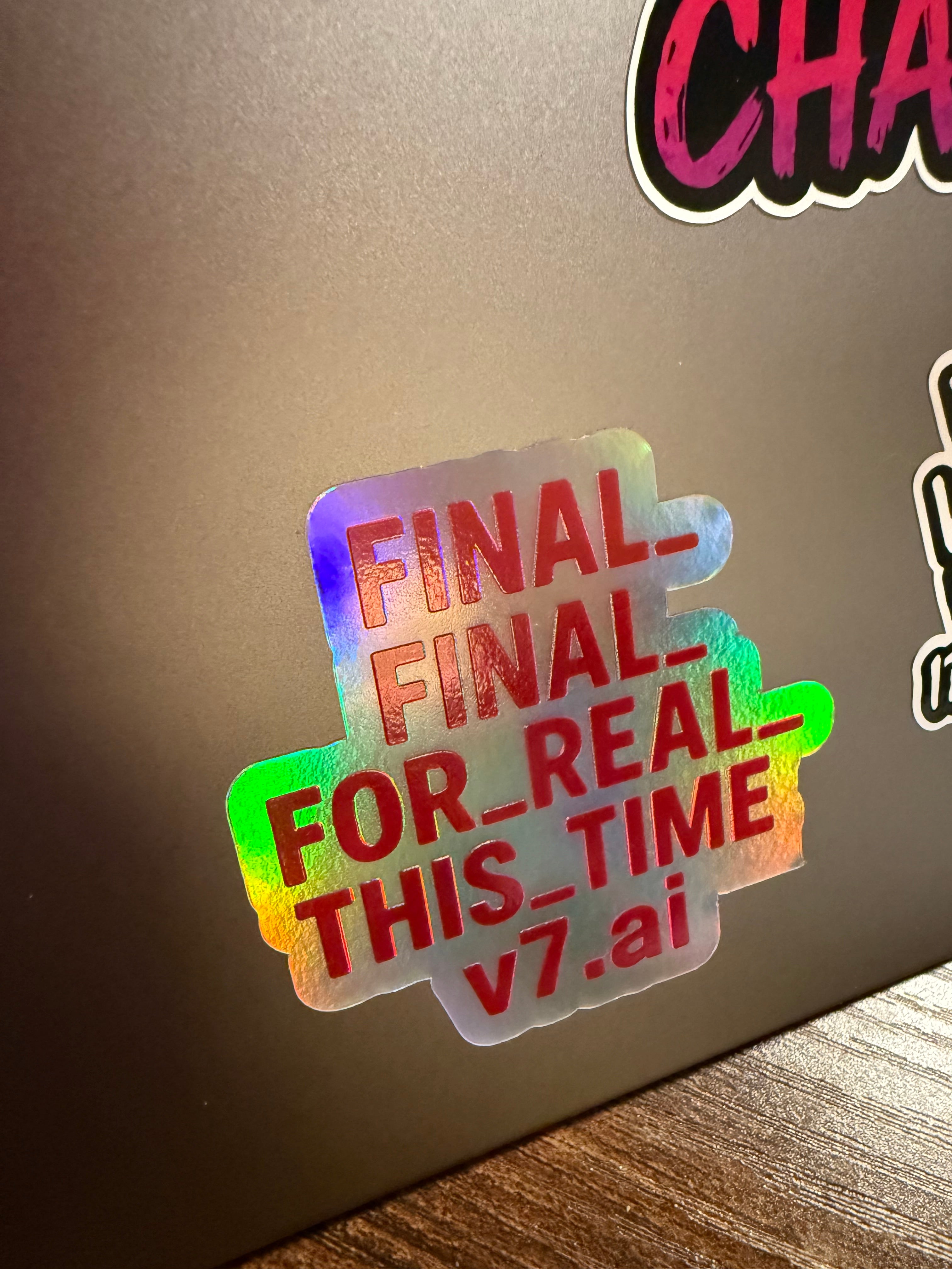 FINAL_FINAL_FOR_REAL_THIS_TIME_    Holographic Vinyl Sticker