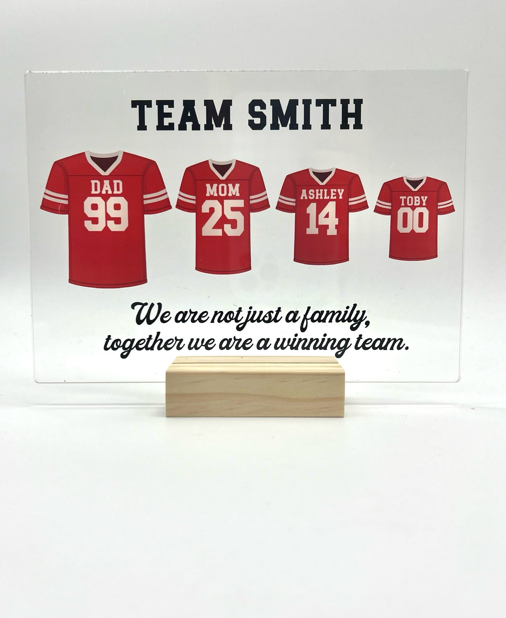 Custom Team Familly Shirt Acrylic Sign. Father's Day, Mother's Day, Gifts for him. Gifts for her